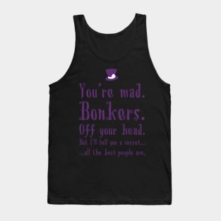 We&#39;re All Bonkers Tank Top